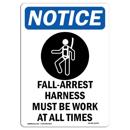 SignMission OSHA Notice FallArrest Harness Sign With Symbol Heavy